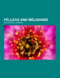 Pélléas and Mélisande - Cover