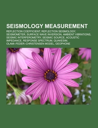 Seismology measurement