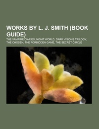 Works by L.J.Smith (Book Guide) - Cover