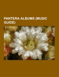 Pantera albums (Music Guide) - Cover