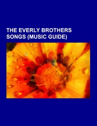 The Everly Brothers songs (Music Guide)