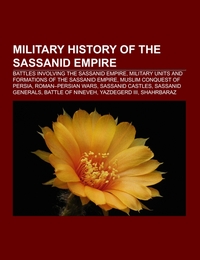 Military history of the Sassanid Empire
