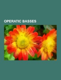 Operatic basses