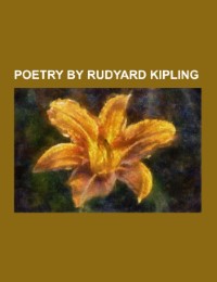 Poetry by Rudyard Kipling
