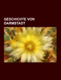 Geschichte von Darmstadt - Cover