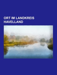 Ort im Landkreis Havelland - Cover