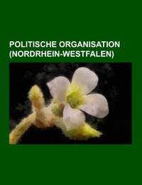 Politische Organisation (Nordrhein-Westfalen)
