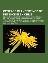 Centros clandestinos de detención en Chile