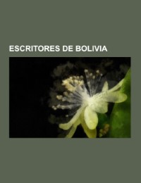Escritores de Bolivia