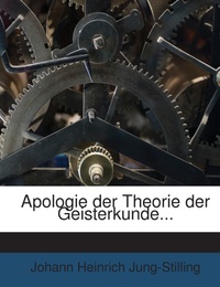Apologie der Theorie der Geisterkunde...