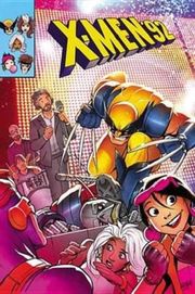 X-Men '92 Vol. 2