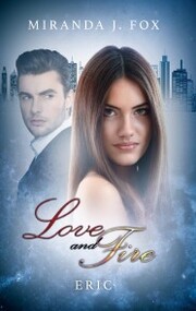 Love and Fire - Eric (Teil 4)