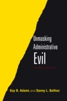 Unmasking Administrative Evil