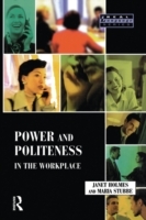 Power and Politeness in the Workplace