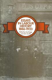 Essays in Labour History 1886-1923 - Cover