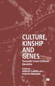 Culture, Kinship and Genes