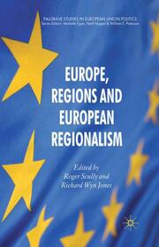 Europe, Regions and European Regionalism