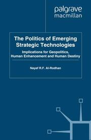 The Politics of Emerging Strategic Technologies