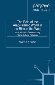The Role of the Arab-Islamic World in the Rise of the West