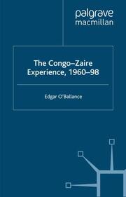The Congo-Zaire Experience, 1960-98