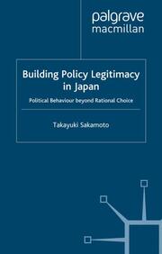 Building Policy Legitimacy in Japan