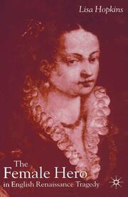 The Female Hero in English Renaissance Tragedy - Cover