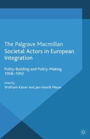 Societal Actors in European Integration - Cover