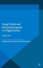 Young Citizens and Political Participation in a Digital Society