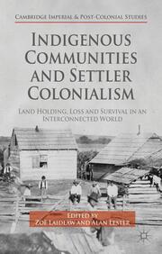 Indigenous Communities and Settler Colonialism - Cover