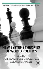 New Systems Theories of World Politics