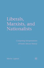 Liberals, Marxists, and Nationalists