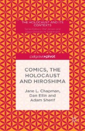 Comics, the Holocaust and Hiroshima - Cover