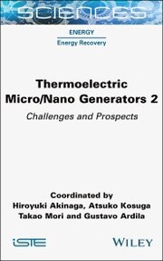 Thermoelectric Micro / Nano Generators, Volume 2