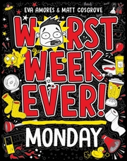 Worst Week Ever! Monday - Cover