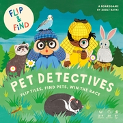 Flip and Find. Pet Detectives