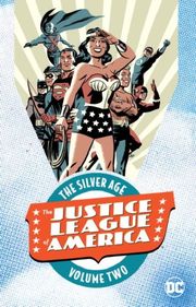 Justice League of America: The Silver Age 2
