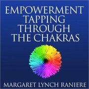 Empowerment Tapping Through the Chakras - Cover