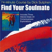 74 minute Course Find Your Soulmate