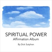 Spiritual Power Affirmation Album