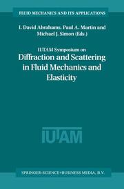 IUTAM Symposium on Diffraction and Scattering in Fluid Mechanics and Elasticity