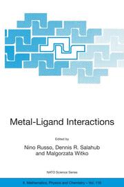 Metal-Ligand Interactions Molecular-, Nano-, Micro-systems in Complex Environments