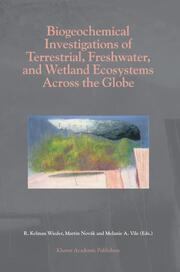 Biogeochemical Investigations of Terrestrial, Freshwater, and Wetland Ecosystems across the Globe