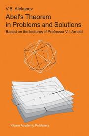 Abels Theorem in Problems and Solutions