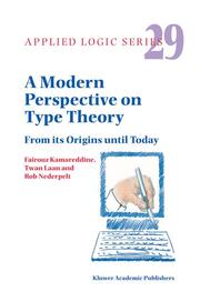 A Modern Perspektive on Type Theory