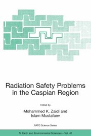 Radiation Safety Problems in the Caspian Region - Cover