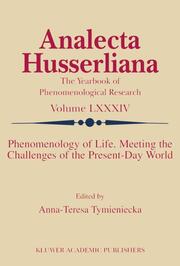 Phenomenology of Life.Meeting the Challenges of the Present-Day World