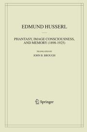 Phantasy, Image, Consciousness, and Memory (1898-1925) - Cover