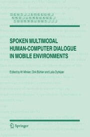 Spoken Multimodal Human-Computer Dialogue in Mobile Environments - Cover