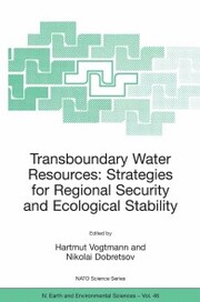 Transboundary Water Resources: Strategies for Regional Security and Ecological Stability - Cover