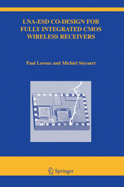LNA-ESD Co-Design for Fully Integrated CMOS Wireless Receivers - Cover